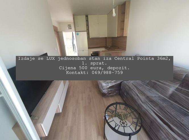 Izdaje se LUX jednosoban stan iza Central Pointa 36m2, 1. sp