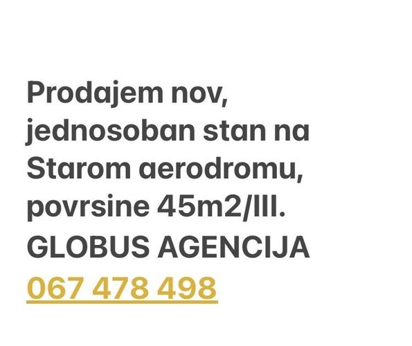 PRODAJA, JEDNOSOBAN STARI AERODROM