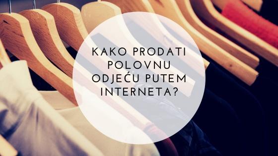 Kako prodati polovnu odjeću putem interneta?