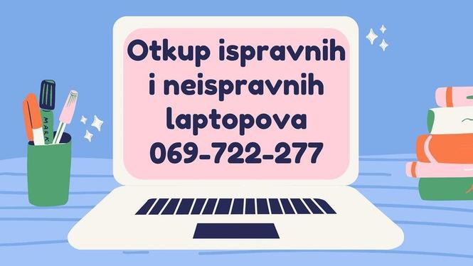 Otkup ispravnih i neispravnih laptopova na teritoriji CG.Tel