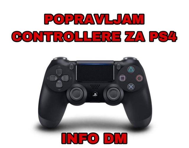 POPRAVLJAM CONTROLLERE ZA PS 4