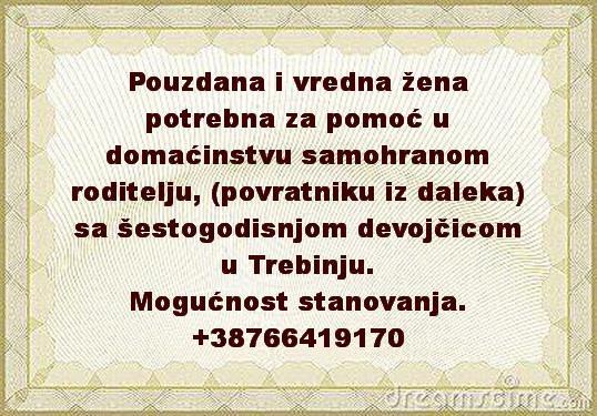 Žena za pomoć u domaćinstvu samohranom roditelju u Trebinju