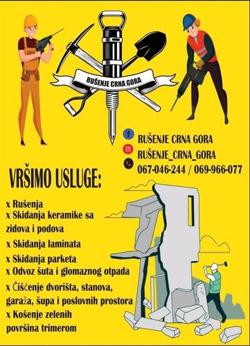 RUŠIMO PO VAŠOJ ŽELJI ! 