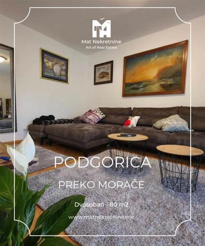 IZDAVANJE!!!Dvosoban stan,80m2,Podgorica,Preko Morace